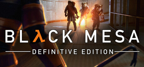 黑山：起源豪华版/Black Mesa Definitive Edition-云端资源分享