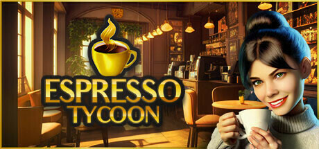 浓咖啡大亨/Espresso Tycoon-云端资源分享