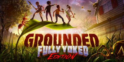 禁闭求生Grounded-v1.4(STEAM官中+全DLC)-云端资源分享