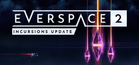 永恒空间2/EVERSPACE 2(更新时间:2024年05月09日)-云端资源分享