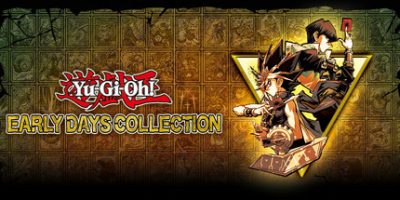 游戏王：早期合集Yu-Gi-Oh! EARLY DAYS COLLECTION-云端资源分享